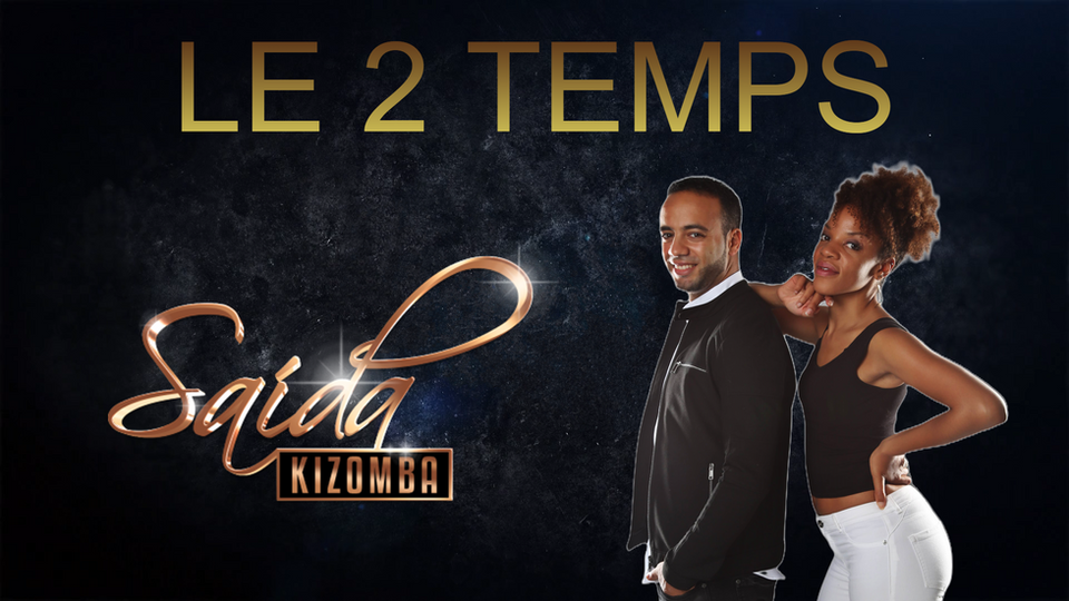 Le 2 temps